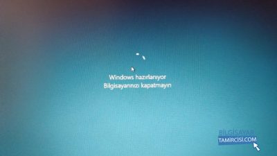 Windows Hazırlanıyor Bilgisayarınızı Kapatmayın Hatası Çözümü